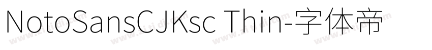NotoSansCJKsc Thin字体转换